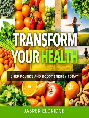 cover image of Transform Your Health